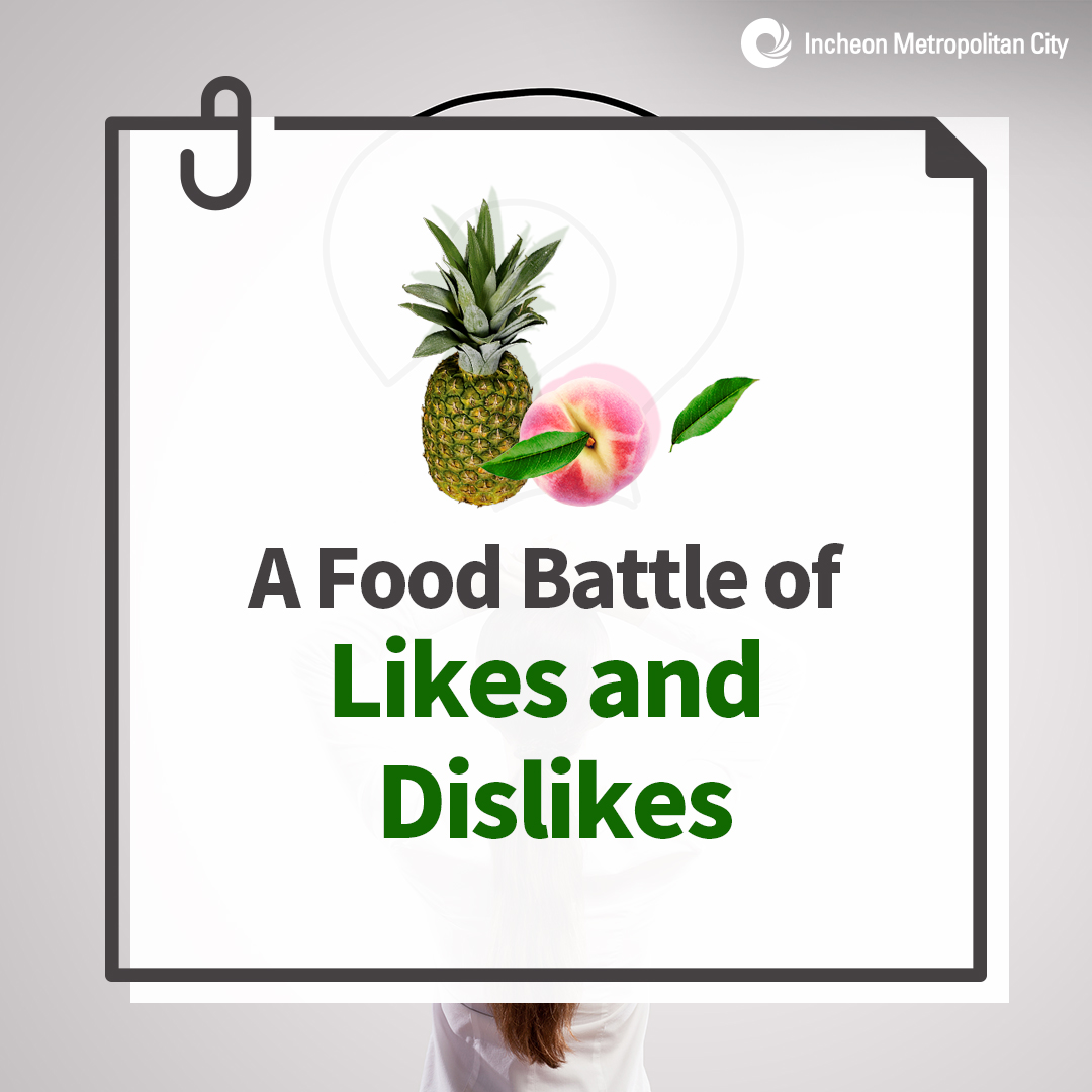 A Food Battle of Likes and Dislikes