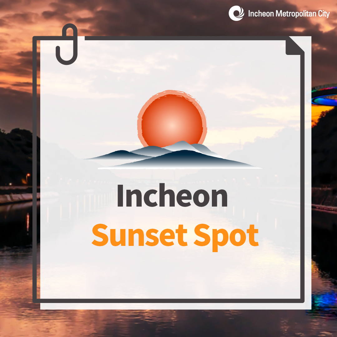 Incheon Sunset Spot