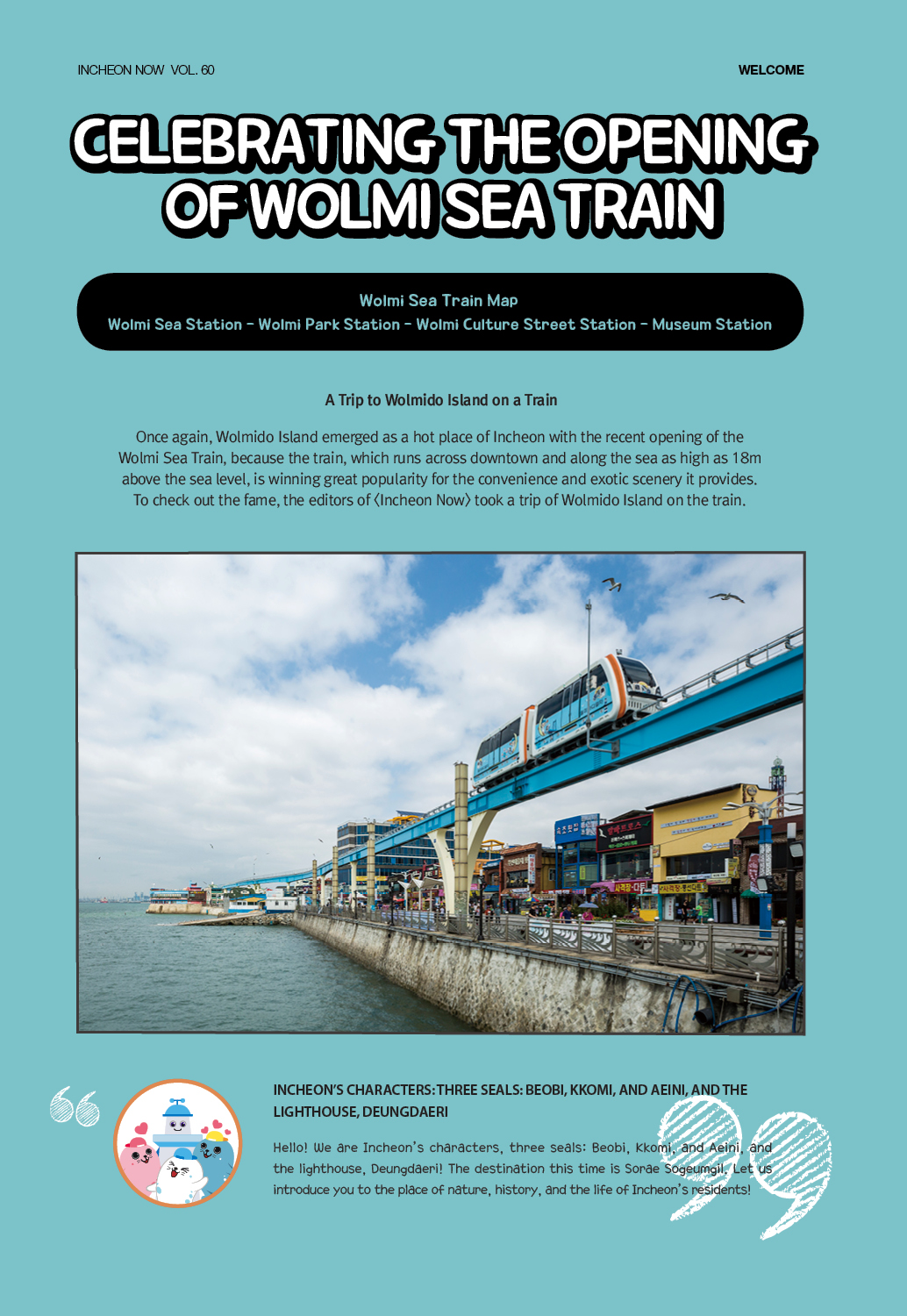 CELEBRATING THE OPENING OF WOLMI SEA TRAIN 